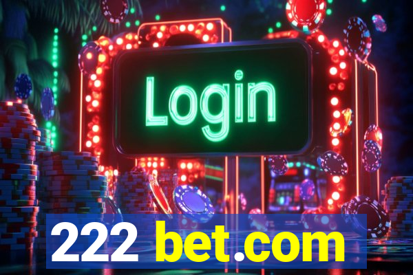 222 bet.com